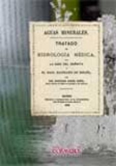 Sopraesottoicolliberici.it Aguas Minerales: Tratado De Hidrologia Medica (Con Mapa Y Guia De Bañista) Image