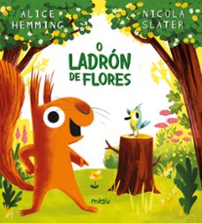 Portada de O LADRON DE FLORES