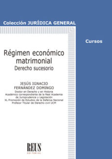 Portada de REGIMEN ECONOMICO MATRIMONIAL. DERECHO SUCESORIO