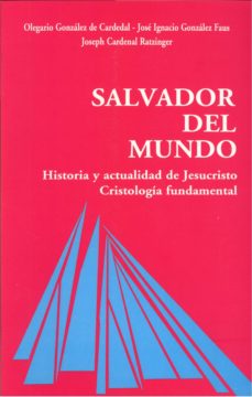 Portada de SALVADOR DEL MUNDO : HISTORIA Y ACTUALIDAD DE JESUCRISTO