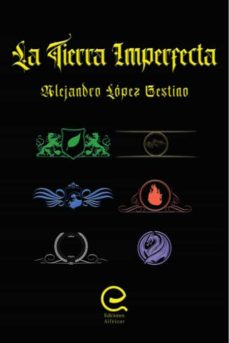 Portada de LA TIERRA IMPERFECTA