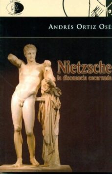 Portada de NIETZSCHE: LA DISONANCIA ENCARNADA