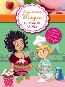 Portada de LA PASTISSERIA MAGICA 1 - EL SOMMNI DE LA MEG (EBOOK)