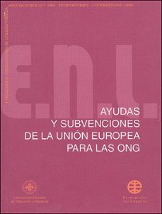 Portada de AYUDAS Y SUBVENCIONES DE LA UNION EUROPEA PARA LAS ONG