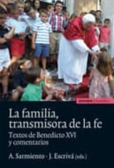 Portada de LA FAMILIA, TRANSMISORA DE LA FE