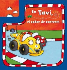 Portada de TAVI, EL COTXE DE CARRERES (LLIBRES CARRIL)