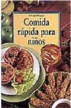 Portada de COMIDA RAPIDA PARA NIÑOS