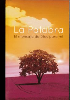 Portada de LA PALABRA (EL MENSAJE DE DIOS PARA MI)