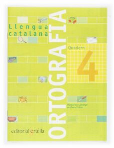 Portada de QUADERN ORTOGRAFIA CATALANA Nº 4 (PRIMARIA)