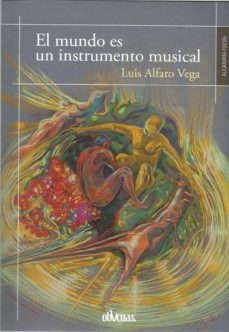 Portada de EL MUNDO ES UN INSTRUMENTO MUSICAL