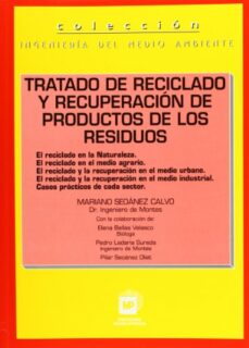 Portada de TRATADO DE RECICLADO Y RECUPERACION DE PRODUCTOS DE LOS RESIDUOS