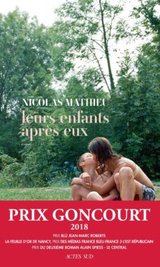 Descargar amazon ebook a iphone LEURS ENFANTS APRÈS EUX (PRIX GONCOURT 2018) de NICOLAS MATHIEU