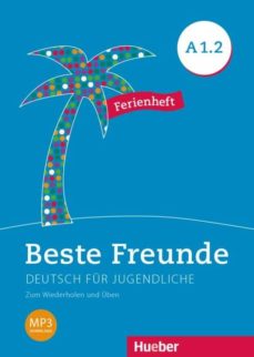 Libros completos gratis para descargar BESTE FREUNDE A1.2 FERIENHEFT-VACACIONES (Literatura española) de  9783195810517