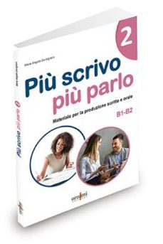 PUI SCRIVO PIU PARLO 2 (B1 - B2)