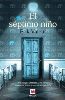 Ebook descarga móvil gratis SEPTIMO NIÑO de ERIK VALEUR ePub 9788415893417 (Literatura española)