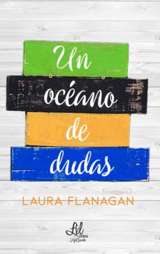 Libros en pdf gratis para descargas UN OCEANO DE DUDAS 9788417516017 de LAURA FLANAGAN in Spanish