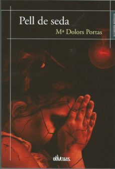 Descargas gratuitas de libros electrónicos de Amazon para ipad PELL DE SEDA en español 9788417709617 PDB de Mª DOLORS PORTAS