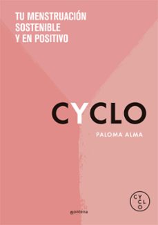 Valentifaineros20015.es Cyclo: Tu Menstruacion En Positivo Image