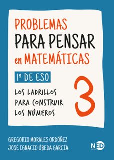 Leer libro en línea sin descargar PROBLEMAS PARA PENSAR EN MATEMÁTICAS 3 (1º ESO)