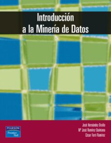 Gratis ebook ita descarga gratuita INTRODUCCION A LA MINERIA DE DATOS 9788420540917 (Spanish Edition) de VV.AA., JOSE HERNANDEZ MOBI CHM