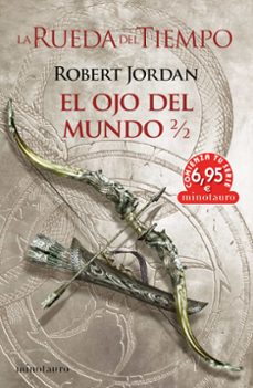 Descargar libro en formato pdf CTS LA RUEDA DEL TIEMPO: EL OJO DEL MUNDO 2/2 in Spanish de ROBERT JORDAN 9788445013717