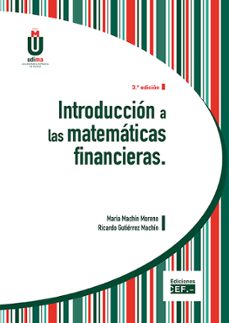 Descargar INTRODUCCION A LAS MATEMATICAS FINANCIERAS gratis pdf - leer online