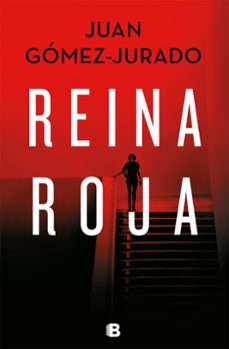 Libro "Reina roja" Juan Gómez-Jurado (Autor)