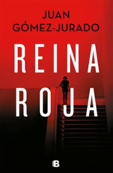 reina roja-juan gomez-jurado-9788466664417