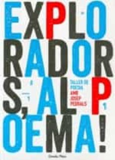 Descargar EXPLORADORS, AL POEMA! gratis pdf - leer online