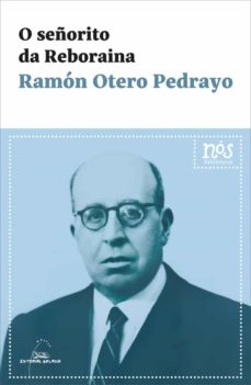 Portada de O SEÑORITO DA REBORAINA