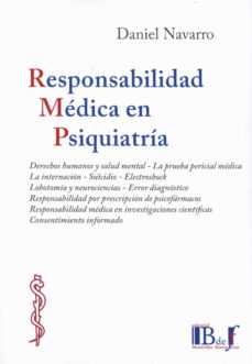 Descargas de libros para mac RESPONSABILIDAD MEDICA EN PSIQUIATRÍA de DANIEL NAVARRO en español 