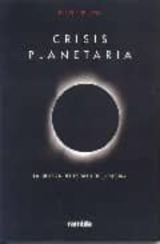 Portada de CRISIS PLANETARIA: LA QUIEBRA DEL ESTADO DE BIENESTAR