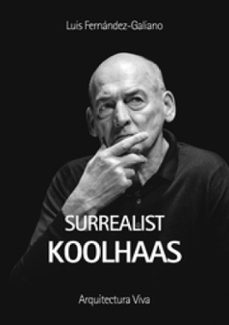 Portada de SURREALIST KOOLHAAS
