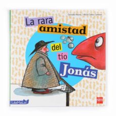 Portada de LA RARA AMISTAD DEL TIO JONAS