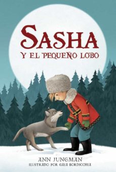 Portada de SASHA Y EL PEQUEÑO LOBO