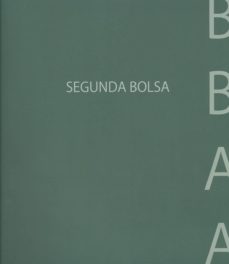 Portada de SEGUNDA BOLSA DE COMPRA DE LOS ALUMNOS DE LA FACULTAD DE BELLAS ARTES DE MLAGA