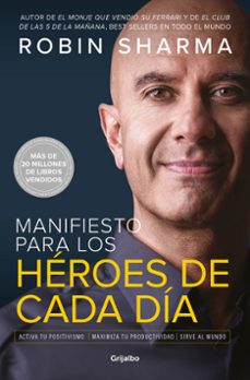 Portada de MANIFIESTO PARA LOS HEROES DE CADA DIA