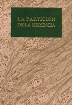 Portada de LA PARTICION DE LA HERENCIA