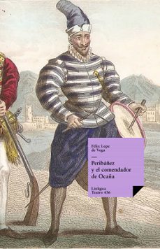 Portada de PERIBAÑEZ Y EL COMENDADOR DE OCAÑA (EBOOK)