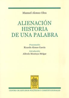 Portada de ALIENACION. HISTORIA DE UNA PALABRA