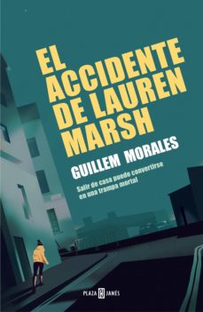 el accidente de lauren marsh-guillem morales-9788401023927