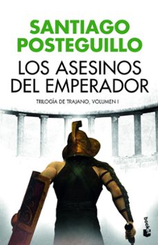 Libros descarga pdf gratis. LOS ASESINOS DEL EMPERADOR (TRILOGÍA DE TRAJANO, 1)