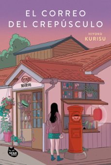 Descarga gratuita de ebooks textiles. EL CORREO DEL CREPÚSCULO en español  de Hiyoko Kurisu 9788410427327