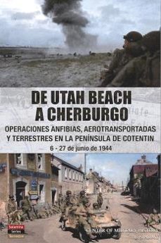 Descarga de libros electrónicos en español DE UTAH BEACH A CHERBURGO DJVU CHM FB2 (Spanish Edition)