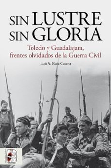 Portada de SIN LUSTRE, SIN GLORIA (EBOOK)