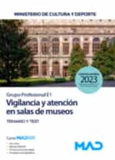 Descargando google books para encender VIGILANCIA Y ATENCIÓN EN SALAS DE MUSEOS (GRUPO PROFESIONAL E1). MINISTERIO DE CULTURA Y DEPORTE de  9788414272527 in Spanish