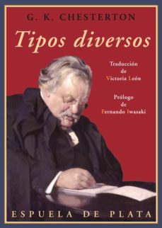 Ebooks descargas gratuitas txt TIPOS DIVERSOS (Spanish Edition) de GILBERT K. CHESTERTON 9788415177227 DJVU PDF