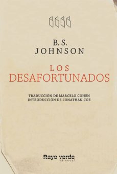 Descargas de libros pda LOS DESAFORTUNADOS 9788415539827 in Spanish