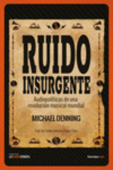 Amazon mira el descargador de libros RUIDO INSURGENTE PDB MOBI de MICHAEL DENNING en español