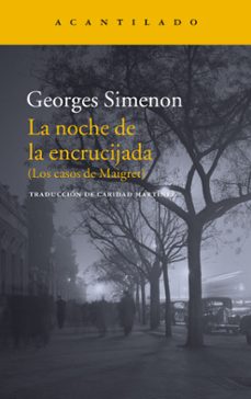 Descarga de libros de audio para ipod LA NOCHE EN LA ENCRUCIJADA de GEORGES SIMENON CHM ePub (Literatura española) 9788416748327